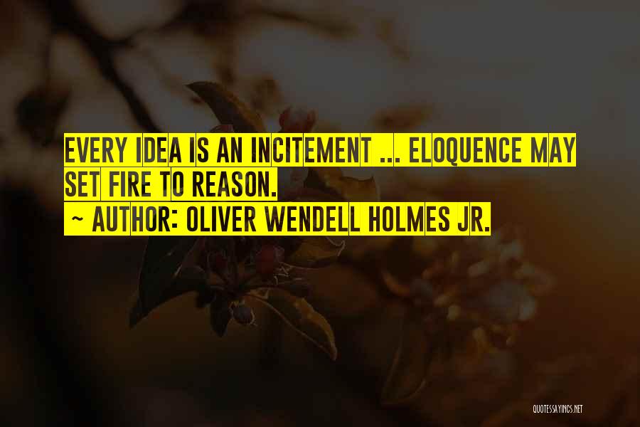 Oliver Wendell Holmes Jr. Quotes 722767