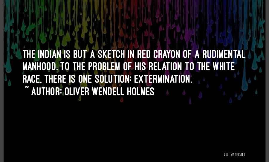 Oliver Wendell Holmes Quotes 1002679