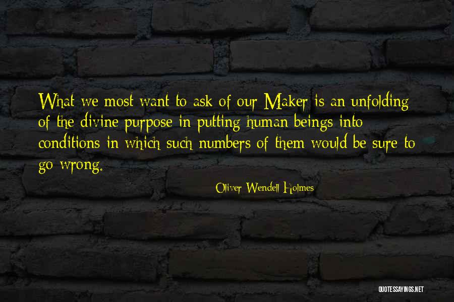 Oliver Wendell Holmes Quotes 1263338