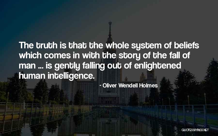 Oliver Wendell Holmes Quotes 408521