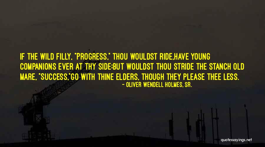 Oliver Wendell Holmes, Sr. Quotes 1045736 Oliver Wendell Holmes, Sr. Quotes 1045736