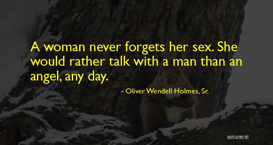 Oliver Wendell Holmes, Sr. Quotes 1217316