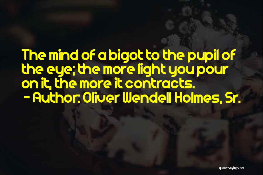 Oliver Wendell Holmes, Sr. Quotes 1420488