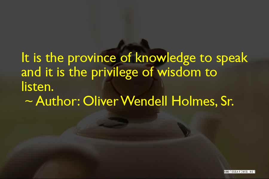 Oliver Wendell Holmes, Sr. Quotes 1653892