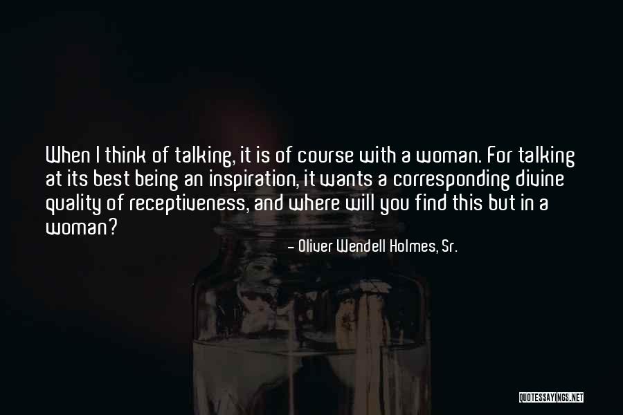 Oliver Wendell Holmes, Sr. Quotes 1751227 Oliver Wendell Holmes, Sr. Quotes 1751227