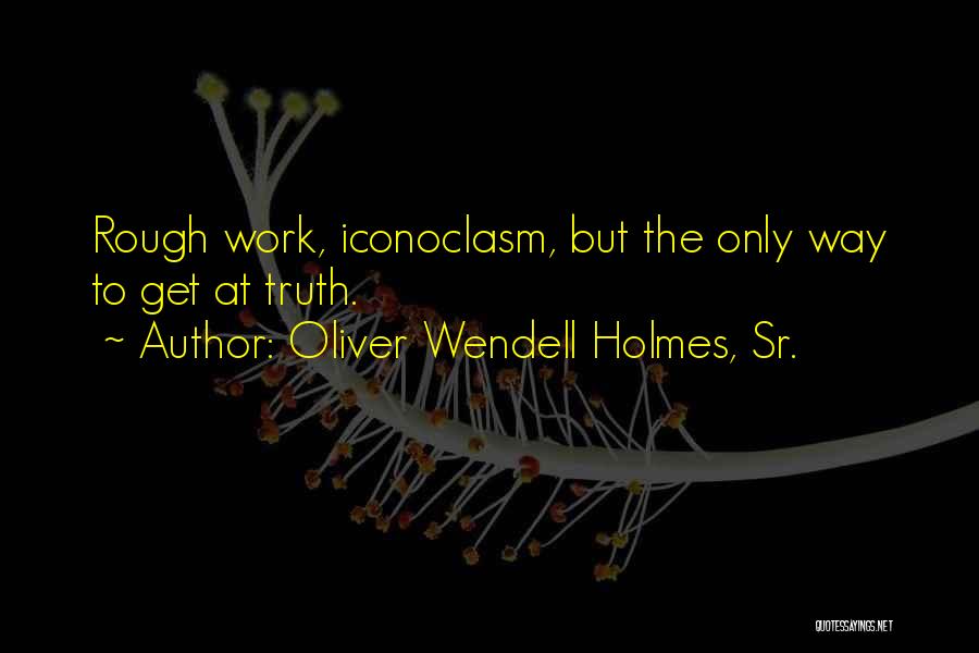 Oliver Wendell Holmes, Sr. Quotes 1787762