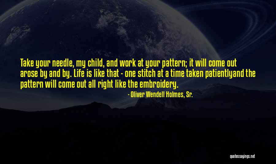 Oliver Wendell Holmes, Sr. Quotes 1909336 Oliver Wendell Holmes, Sr. Quotes 1909336