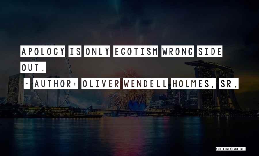 Oliver Wendell Holmes, Sr. Quotes 2102115