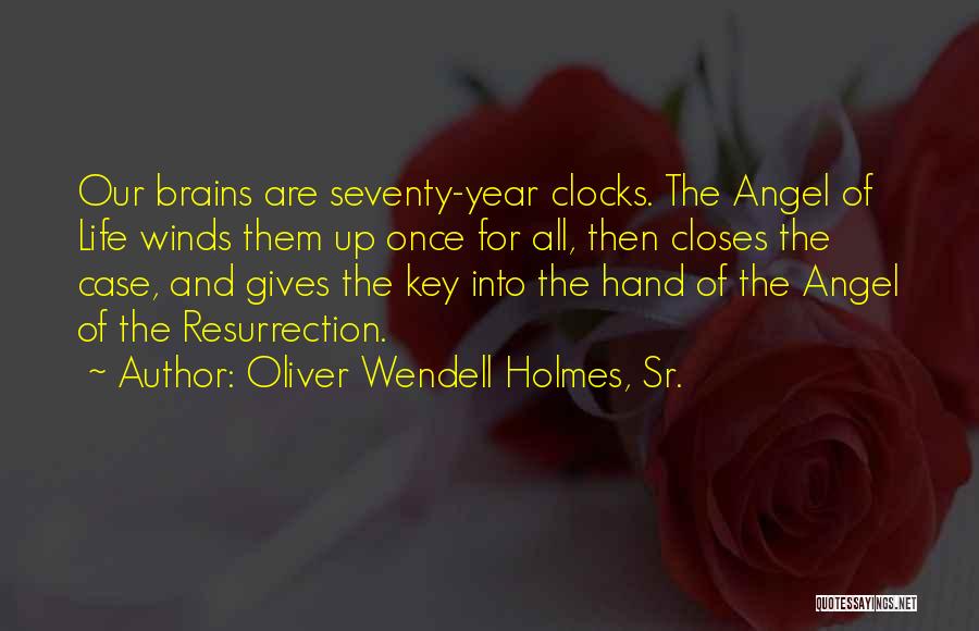 Oliver Wendell Holmes, Sr. Quotes 901904