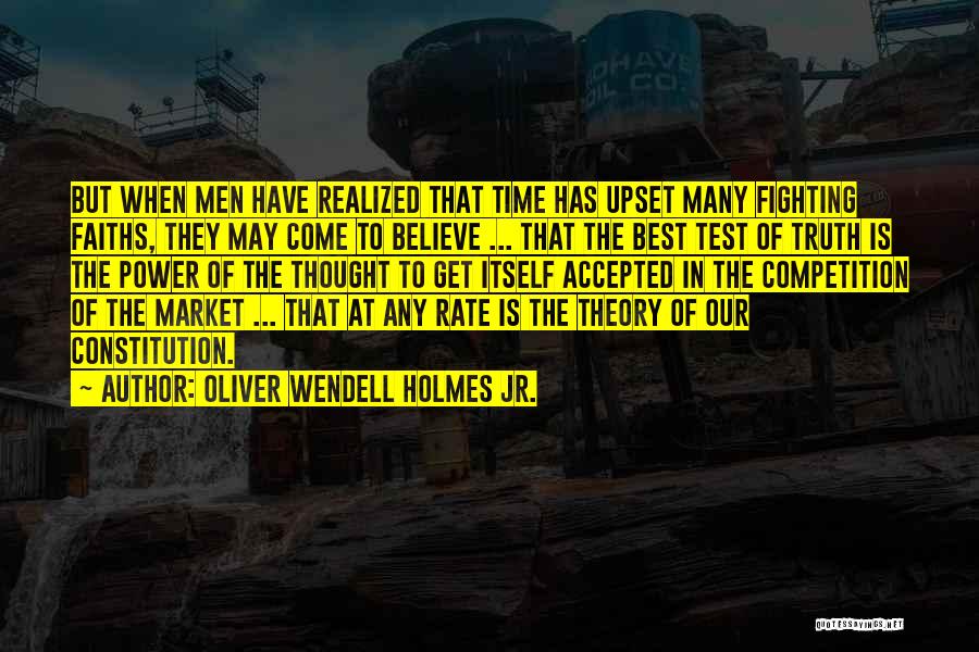 Oliver Wendell Quotes By Oliver Wendell Holmes Jr.