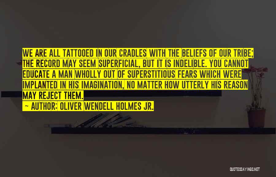 Oliver Wendell Quotes By Oliver Wendell Holmes Jr.