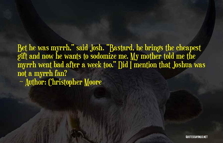 Oliver Wight Quotes By Christopher Moore