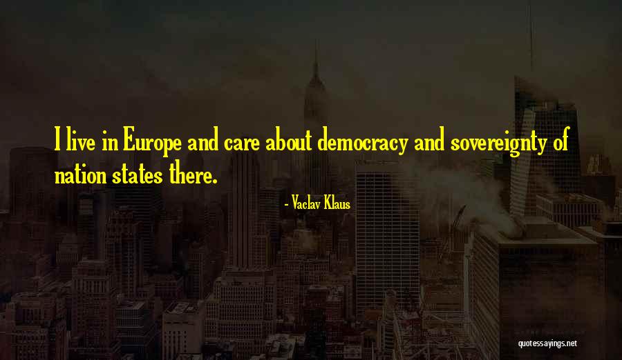 Olivera Egg Ranch Quotes By Vaclav Klaus Olivera Egg Ranch Quotes By Vaclav Klaus