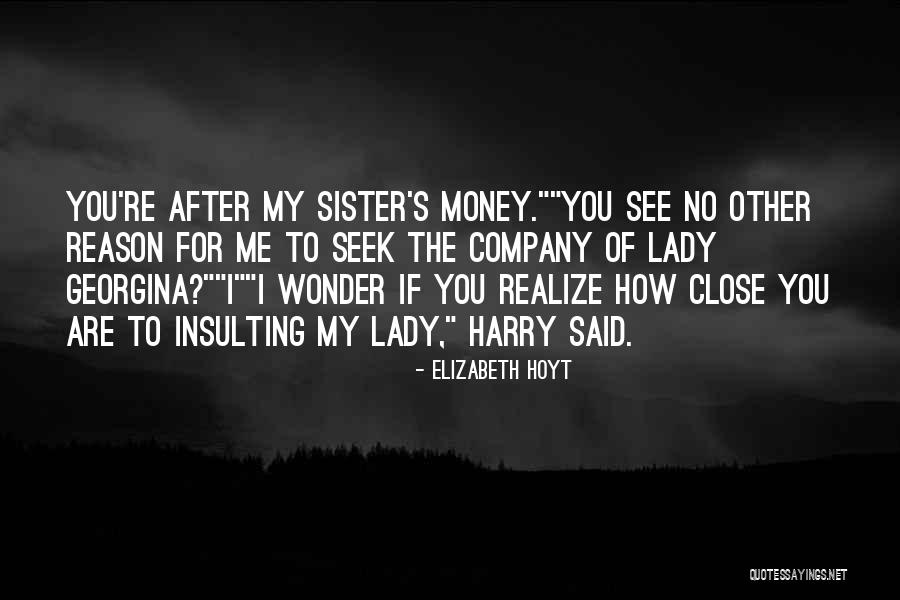 Oliverio Peppers Quotes By Elizabeth Hoyt Oliverio Peppers Quotes By Elizabeth Hoyt
