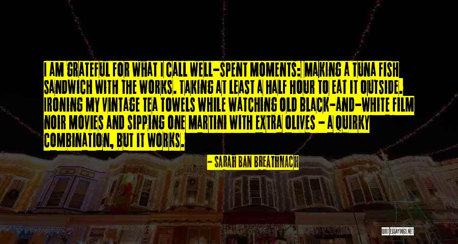 Olives And Martini Quotes By Sarah Ban Breathnach Olives And Martini Quotes By Sarah Ban Breathnach