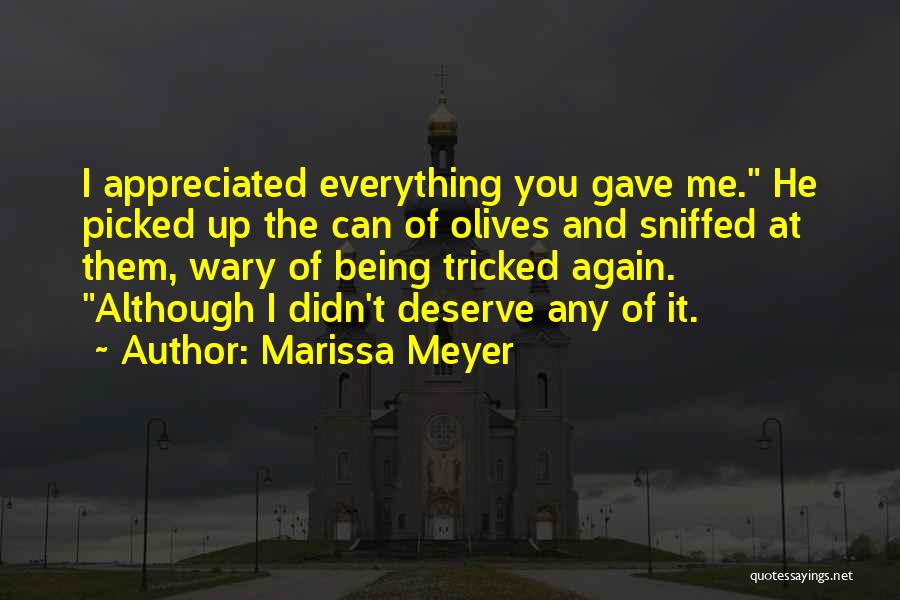 Olives Quotes By Marissa Meyer