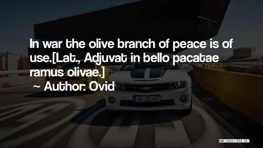 Olives Quotes By Ovid