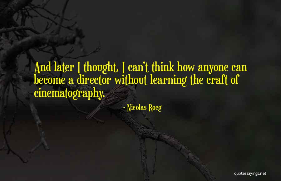 Olivetti Lettera Quotes By Nicolas Roeg Olivetti Lettera Quotes By Nicolas Roeg