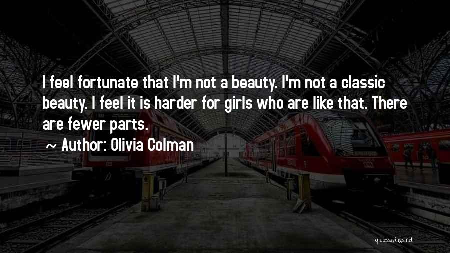 Olivia Colman Quotes 1253028