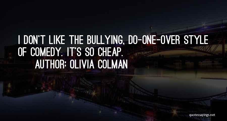 Olivia Colman Quotes 1440440