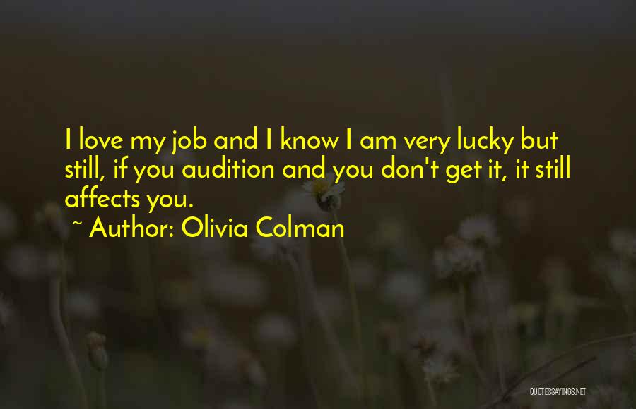 Olivia Colman Quotes 290347