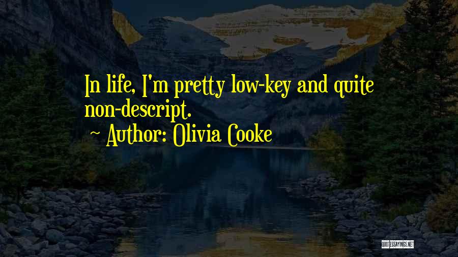 Olivia Cooke Quotes 253980