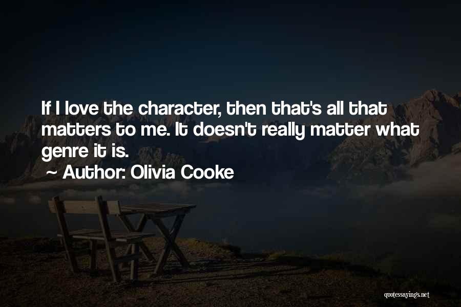 Olivia Cooke Quotes 881139