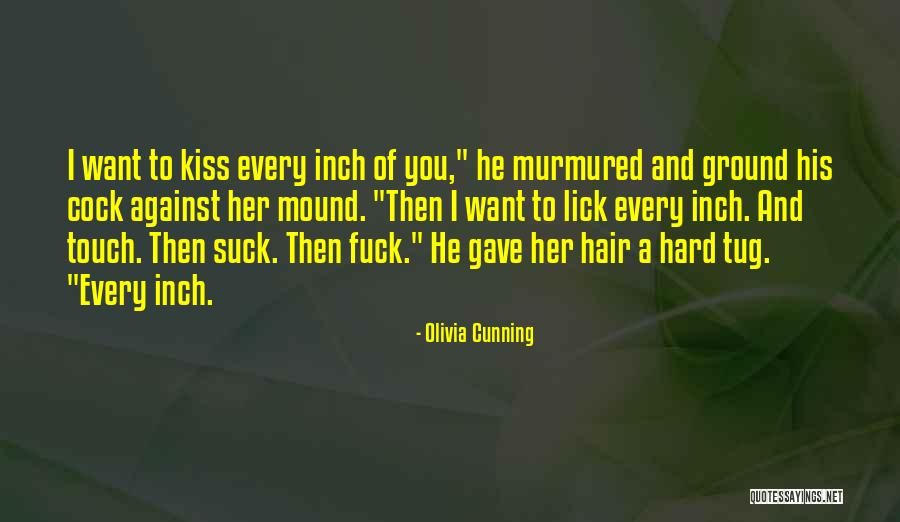 Olivia Cunning Quotes 1752252