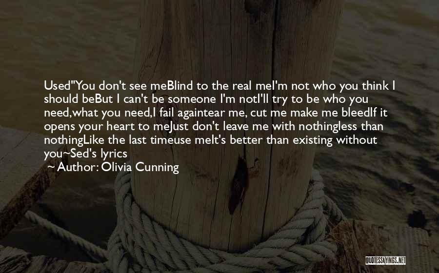 Olivia Cunning Quotes 188643