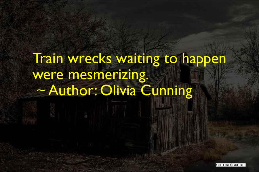 Olivia Cunning Quotes 2097914