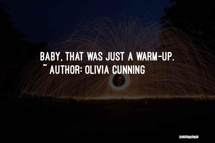 Olivia Cunning Quotes 285189