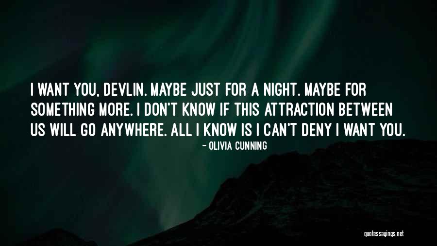 Olivia Cunning Quotes 429947