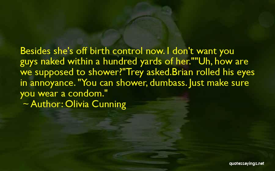 Olivia Cunning Quotes 837342