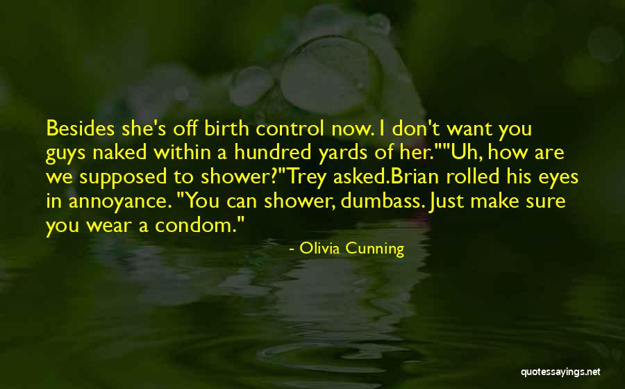 Olivia Cunning Quotes 837342