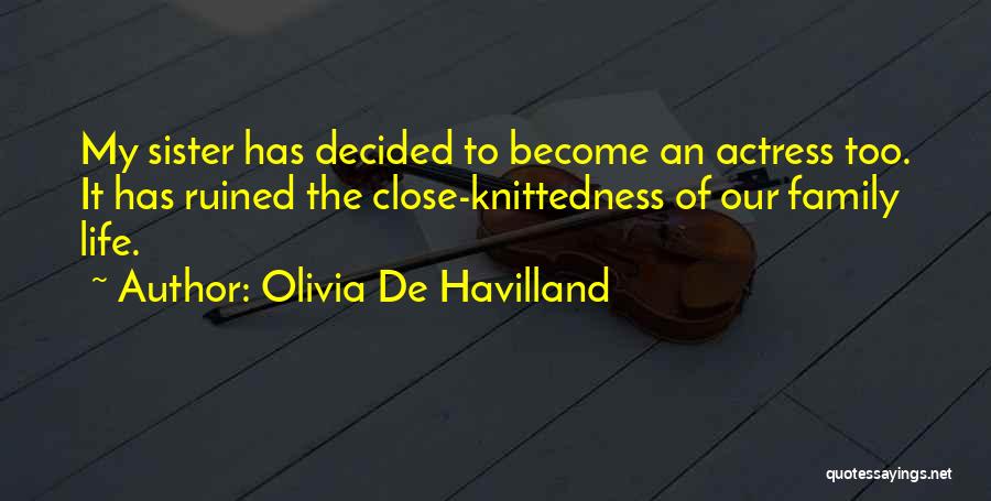 Olivia De Havilland Quotes 1875613