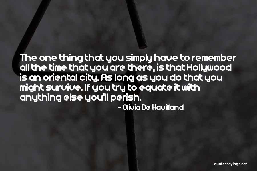 Olivia De Havilland Quotes 289574 Olivia De Havilland Quotes 289574