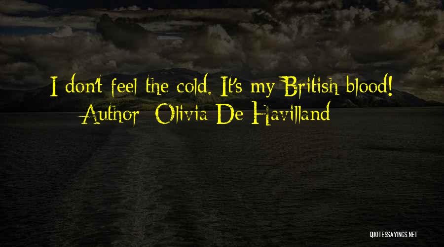 Olivia De Havilland Quotes 914569