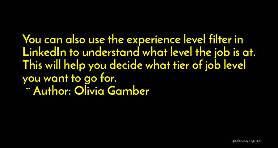 Olivia Gamber Quotes 2061708