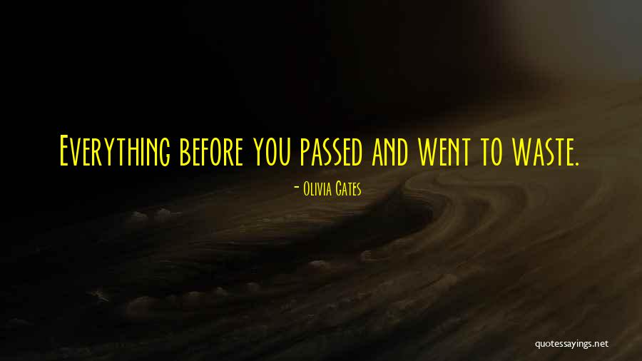 Olivia Gates Quotes 2241277 Olivia Gates Quotes 2241277