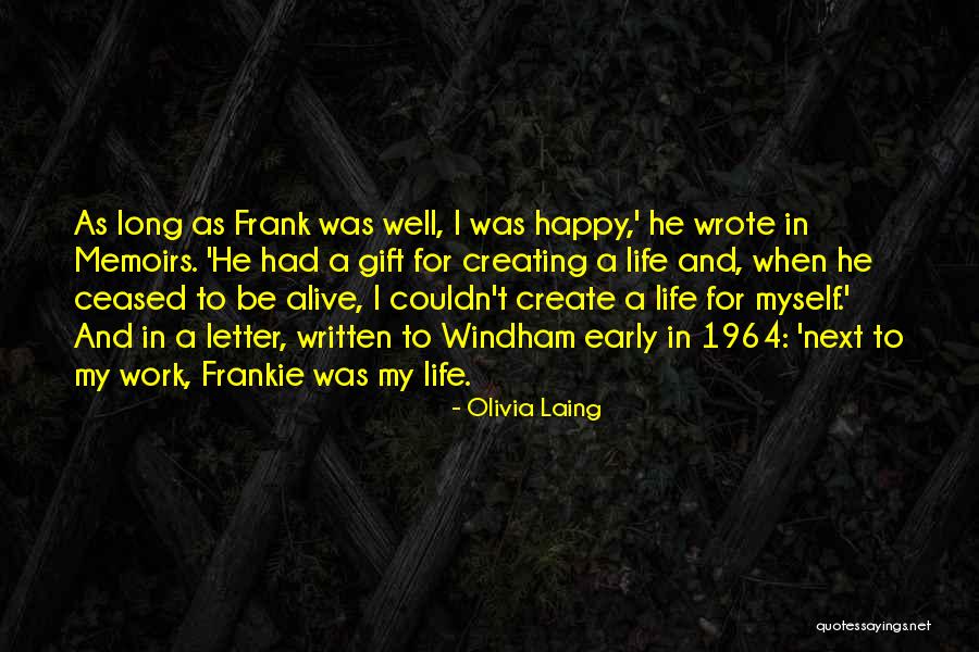 Olivia Laing Quotes 1073565 Olivia Laing Quotes 1073565