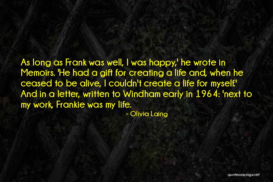 Olivia Laing Quotes 1073565