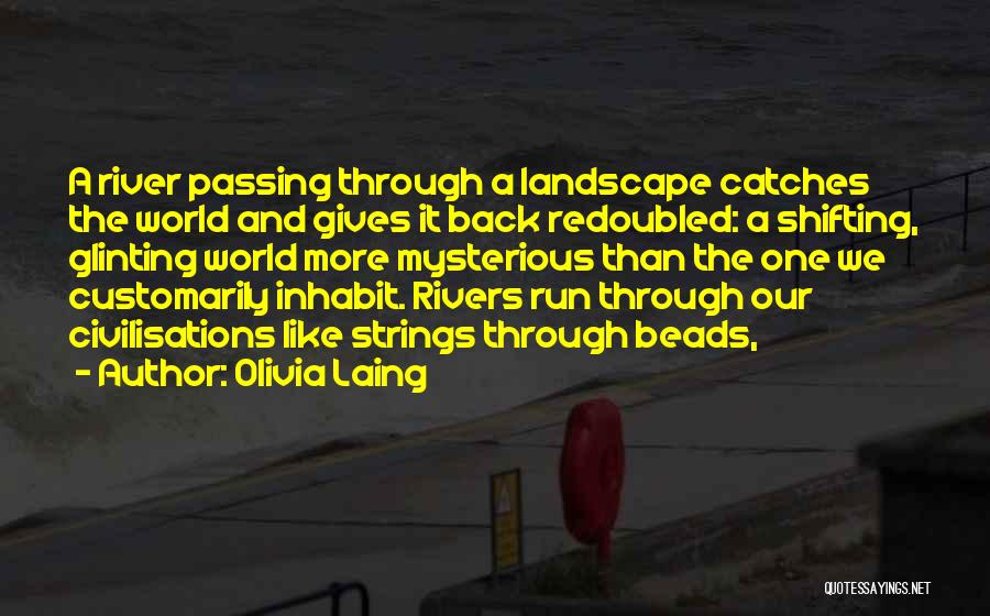 Olivia Laing Quotes 1535635