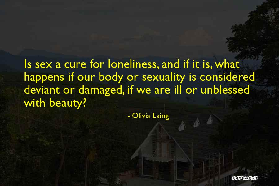 Olivia Laing Quotes 1658867