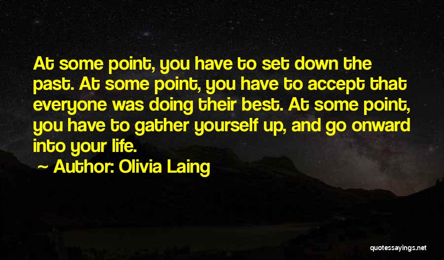 Olivia Laing Quotes 608259