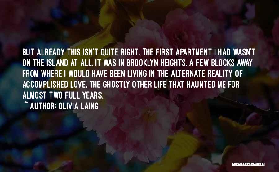 Olivia Laing Quotes 751614