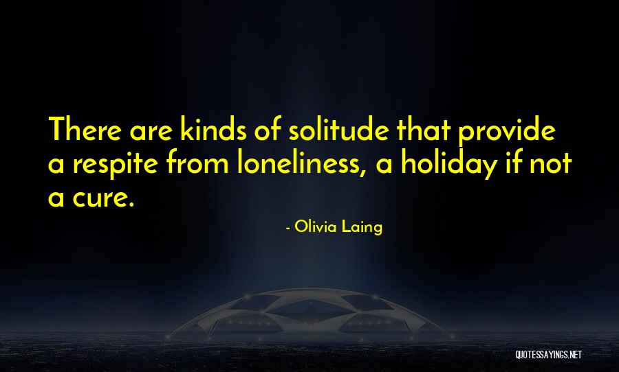 Olivia Laing Quotes 800279