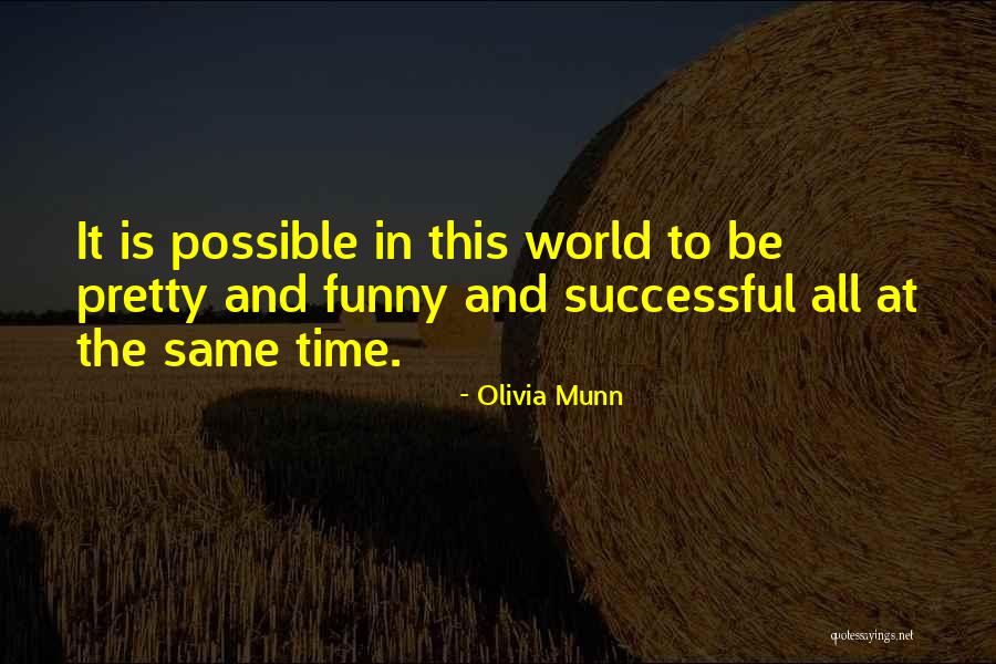 Olivia Munn Quotes 1829245 Olivia Munn Quotes 1829245