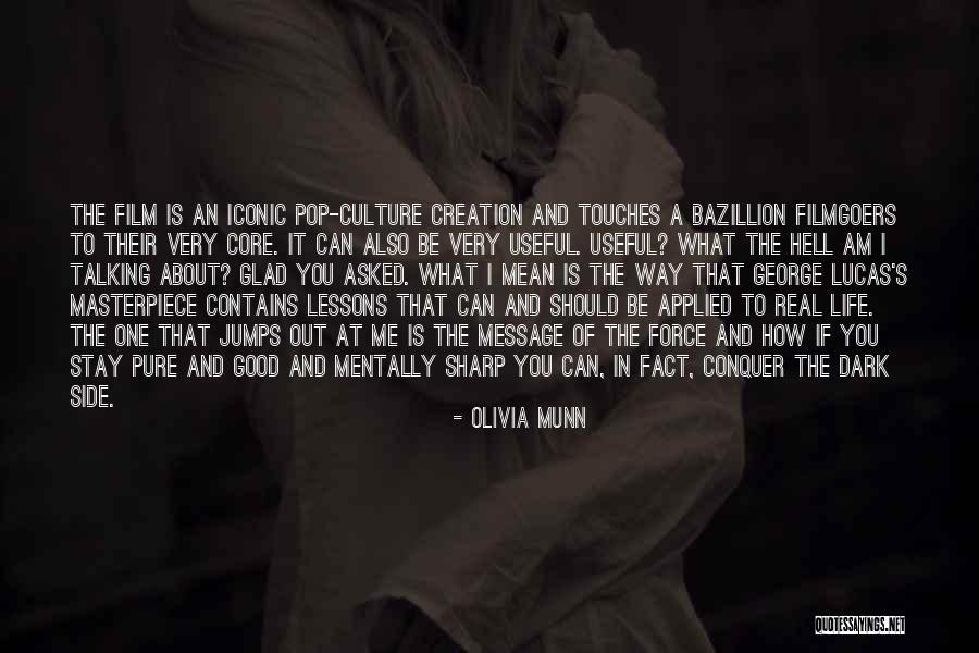 Olivia Munn Quotes 904132