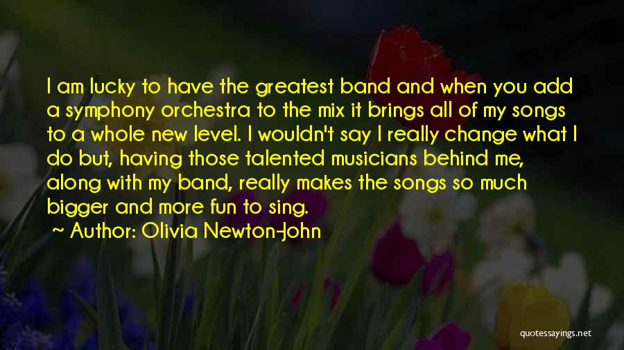 Olivia Newton-John Quotes 137046