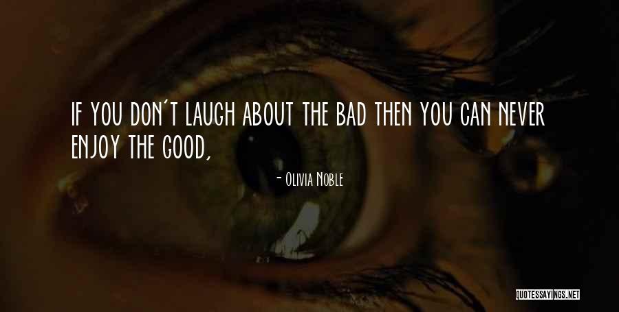 Olivia Noble Quotes 770832